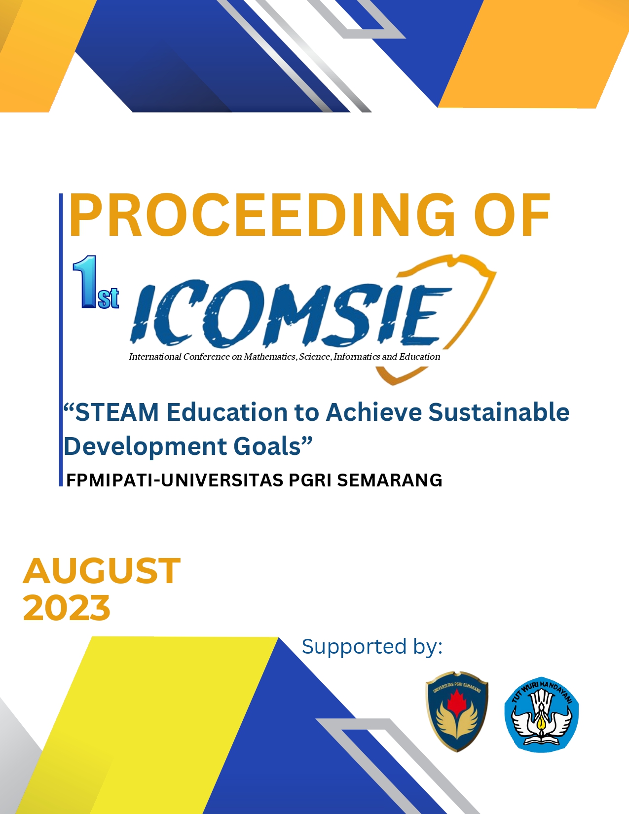 					View Vol. 1 No. 1 (2024): ICOMSIE
				